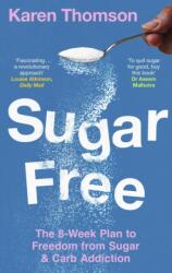 Sugar Free (ISBN: 9781472149565)