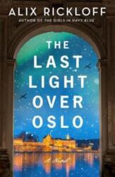 The Last Light over Oslo (ISBN: 9780063286207)
