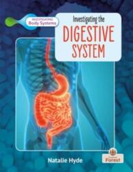 Investigating the Digestive System (ISBN: 9781039806733)