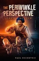 The Periwinkle Perspective (ISBN: 9781913200275)