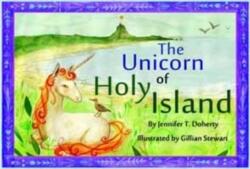 The Unicorn of Holy Island (ISBN: 9780957230934)