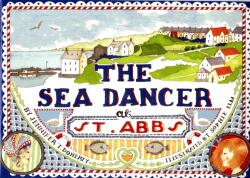 The Sea Dancer at St Abbs (ISBN: 9780955269684)