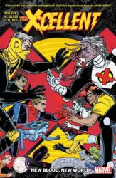 X-Cellent Vol. 1: Hereditary-X (ISBN: 9781302916985)