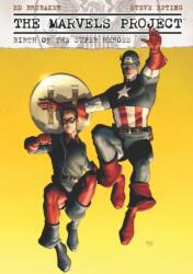 Marvels Project: Birth Of The Super Heroes (ISBN: 9781302931575)
