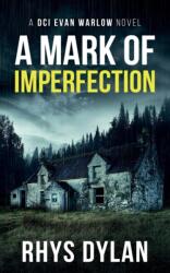 A Mark Of Imperfection (ISBN: 9781915185112)