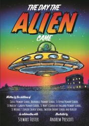 The Day The Alien Came (ISBN: 9781839528446)