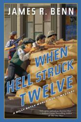 When Hell Struck Twelve (ISBN: 9781616959630)