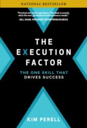 The Execution Factor: The One Skill that Drives Success (ISBN: 9781260128529)