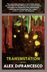 Transmutation (ISBN: 9781644210666)