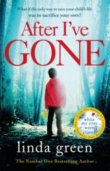 After I've Gone (ISBN: 9781786483034)