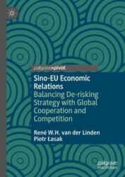 Sino-EU Economic Relations (ISBN: 9783031718137)