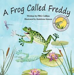 A Frog Called Freddy (ISBN: 9781398467484)