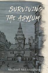 Surviving the Asylum (ISBN: 9781035801558)