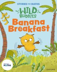 Stories for Maths: EYFS: Banana Breakfast (ISBN: 9781382057769)