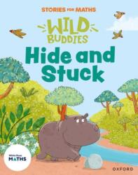 Stories for Maths: EYFS: Hide and Stuck (ISBN: 9781382057738)