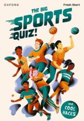 Read Write Inc. Fresh Start Readers: Book 5: The Big Sports Quiz! & Cool Hacks (ISBN: 9781382053006)