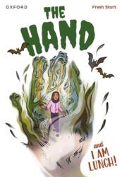 Read Write Inc. Fresh Start Readers: Book 2: The Hand & I Am Lunch! (ISBN: 9781382052979)