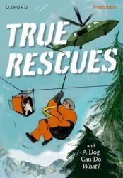 Read Write Inc. Fresh Start Readers: Book 11: True Rescues & A Dog Can Do What? (ISBN: 9781382053068)