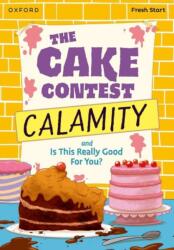 Read Write Inc. Fresh Start Readers: Book 9: The Cake Contest Calamity & Is This Really Good For You? (ISBN: 9781382053044)