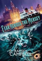Fear Across the Mersey (ISBN: 9781803943701)
