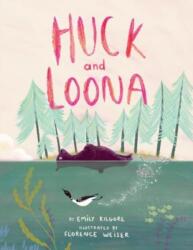 Huck and Loona (ISBN: 9781506493305)