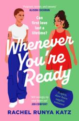 Whenever You're Ready (ISBN: 9781804369630)