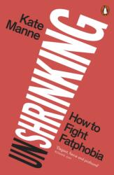 Unshrinking (ISBN: 9781802062175)