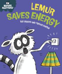 Nature Matters: Lemur Saves Energy (ISBN: 9781445186702)