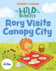 Stories for Maths: EYFS: Rory Visits Canopy City (ISBN: 9781382057882)