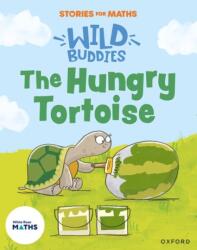 Stories for Maths: EYFS: The Hungry Tortoise (ISBN: 9781382057813)