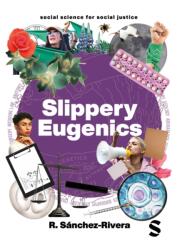Slippery Eugenics (ISBN: 9781529626261)