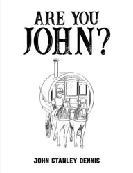 Are You John? (ISBN: 9781398428065)
