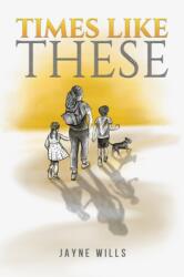 Times Like These (ISBN: 9781035857913)