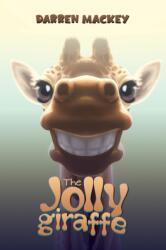 The Jolly Giraffe (ISBN: 9781035854967)