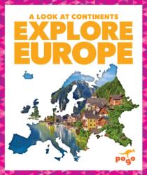 Explore Europe (ISBN: 9781645272946)
