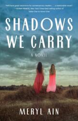 Shadows We Carry (ISBN: 9781684632008)