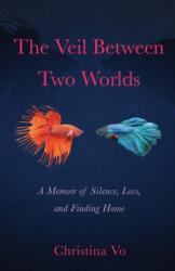 Veil Between Two Worlds (ISBN: 9781647423971)