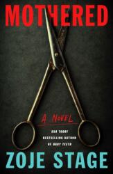Mothered (ISBN: 9781662506246)
