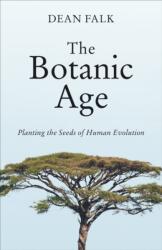 The Botanic Age (ISBN: 9781487546649)