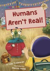 Humans Aren't Real! (ISBN: 9781848868595)