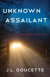 Unknown Assailant (ISBN: 9781647422196)