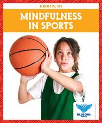 Mindfulness in Sports (ISBN: 9781645271789)