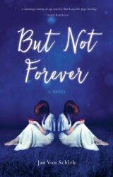 But Not Forever (ISBN: 9781943006588)