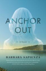 Anchor Out (ISBN: 9781631521652)