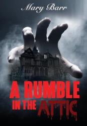 A Rumble in the Attic, bk 1 (ISBN: 9781837942473)