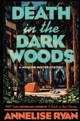 Death in the Dark Woods (ISBN: 9780593441626)