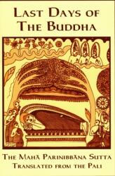 Last Days of the Buddha (ISBN: 9789552400063)