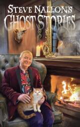 Steve Nallon's Ghost Stories (ISBN: 9781068618963)