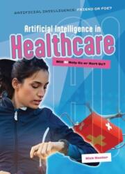Artificial Intelligence in Healthcare (ISBN: 9781916526709)