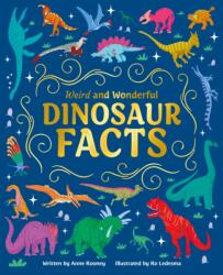 Weird and Wonderful Dinosaur Facts (ISBN: 9781398833388)